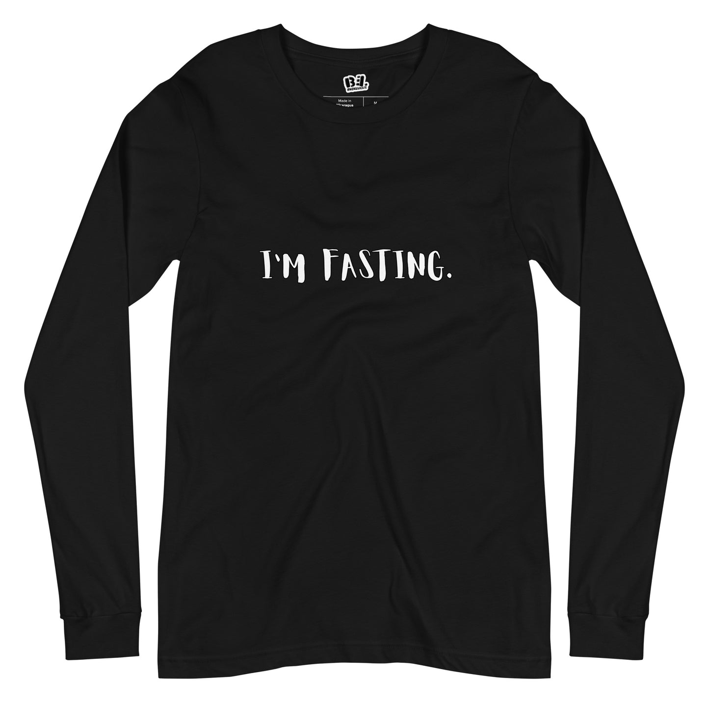 I'm Fasting Long Sleeve Tee