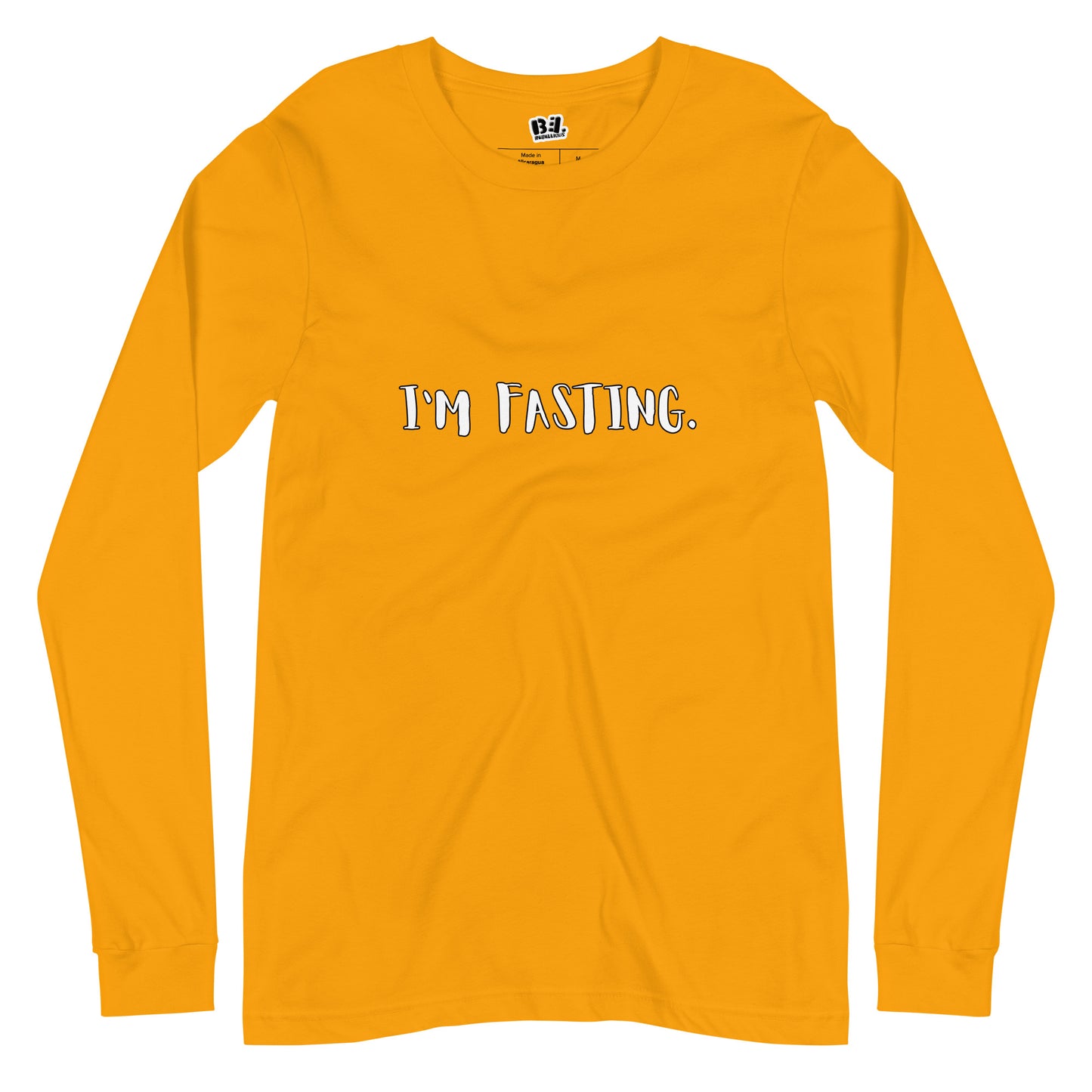 I'm Fasting Long Sleeve Tee