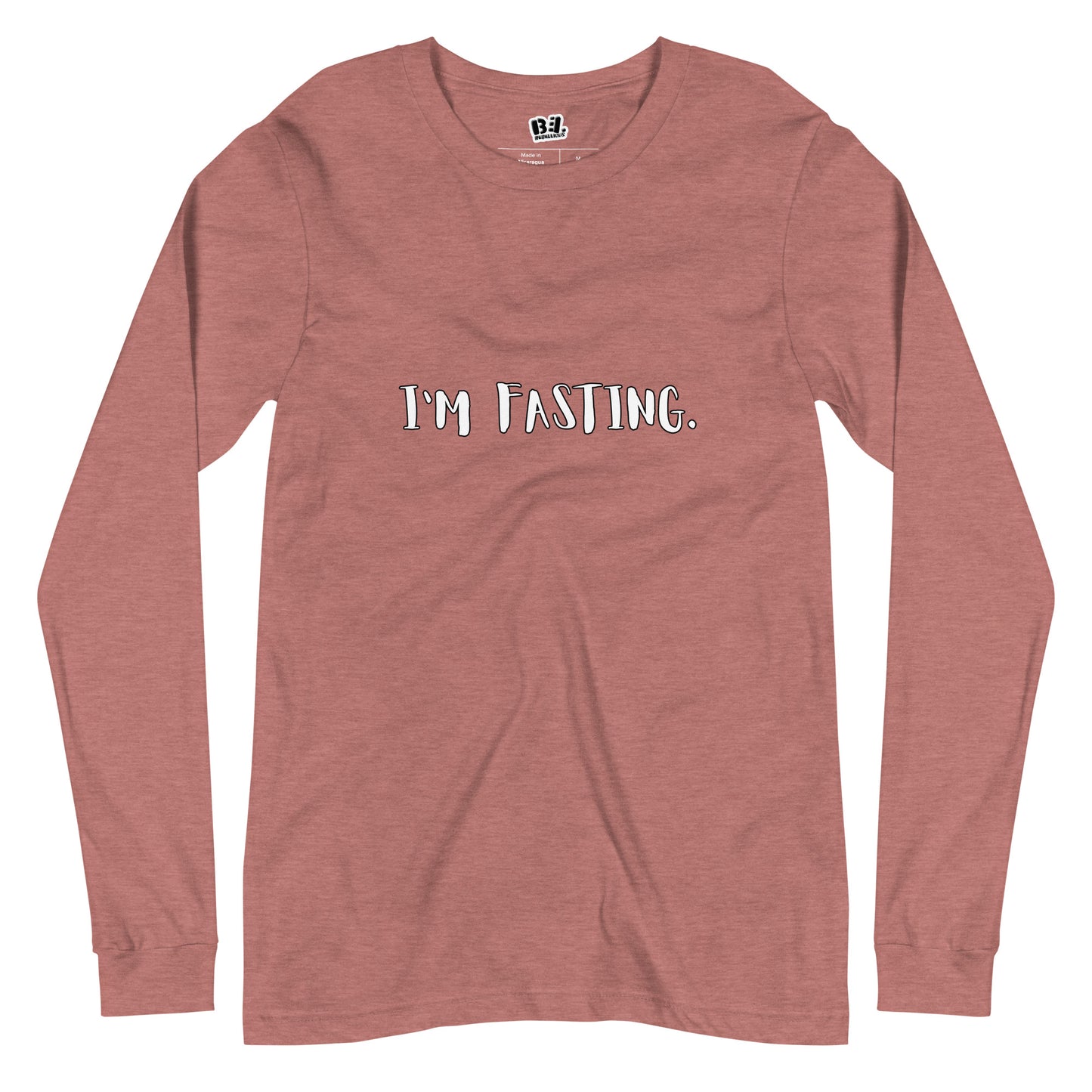 I'm Fasting Long Sleeve Tee