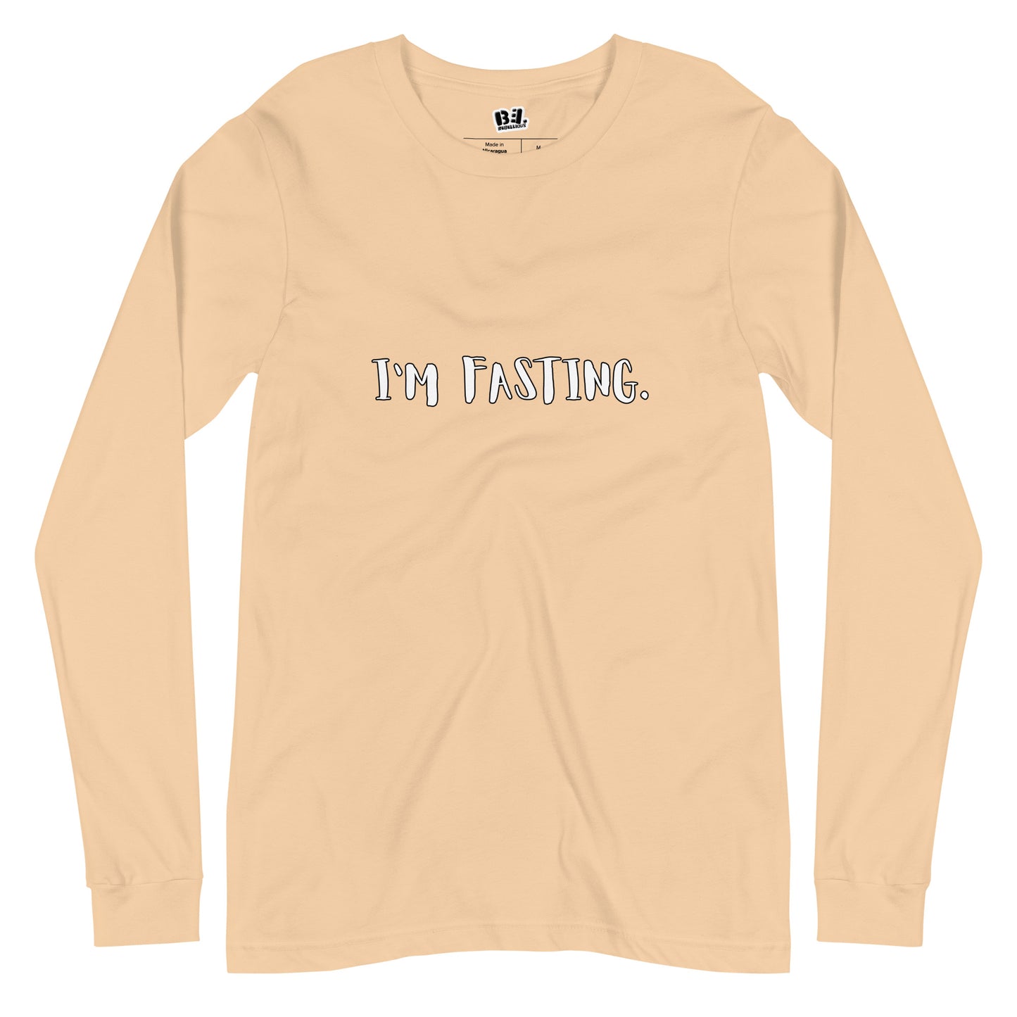 I'm Fasting Long Sleeve Tee
