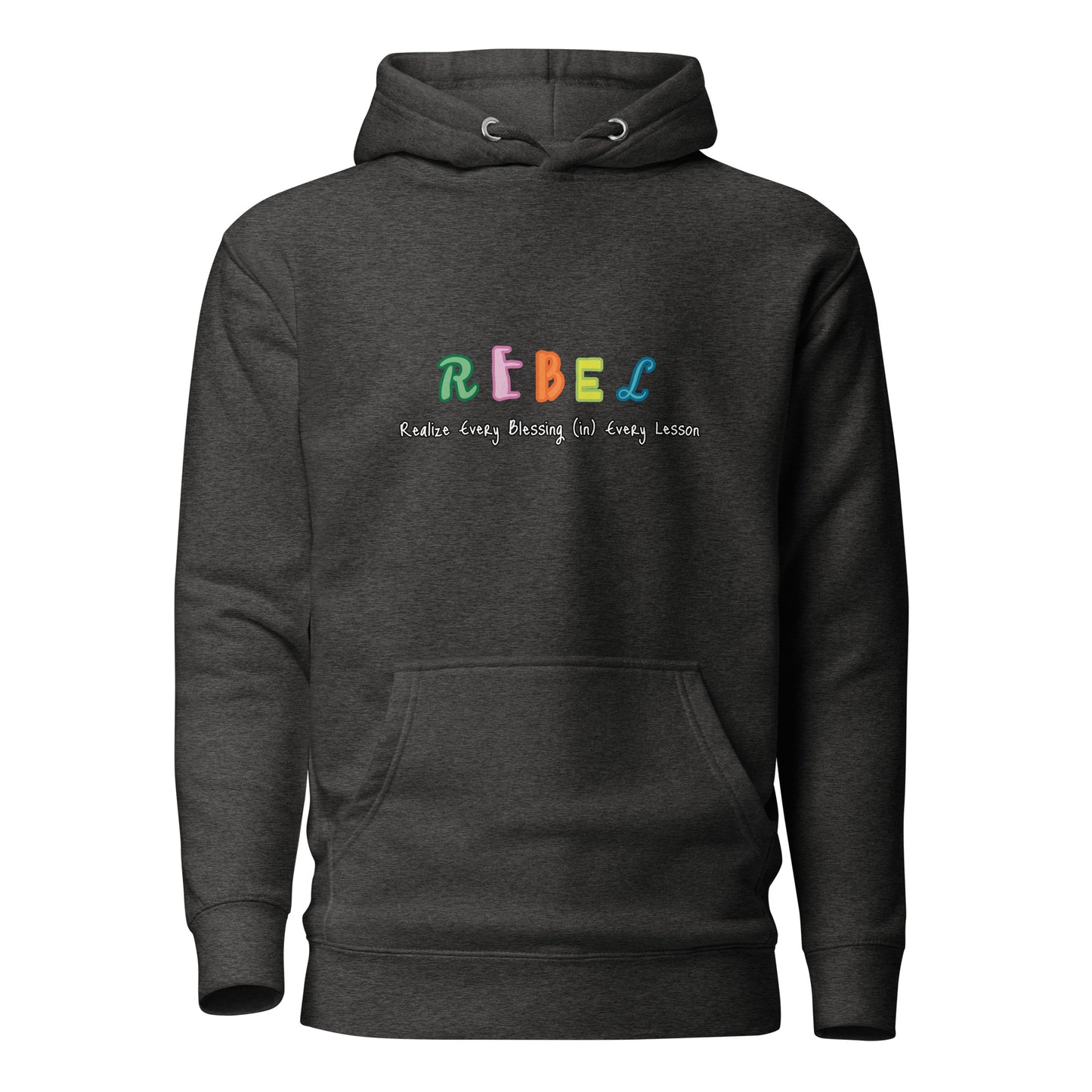 R.E.B.E.L. Hoodie