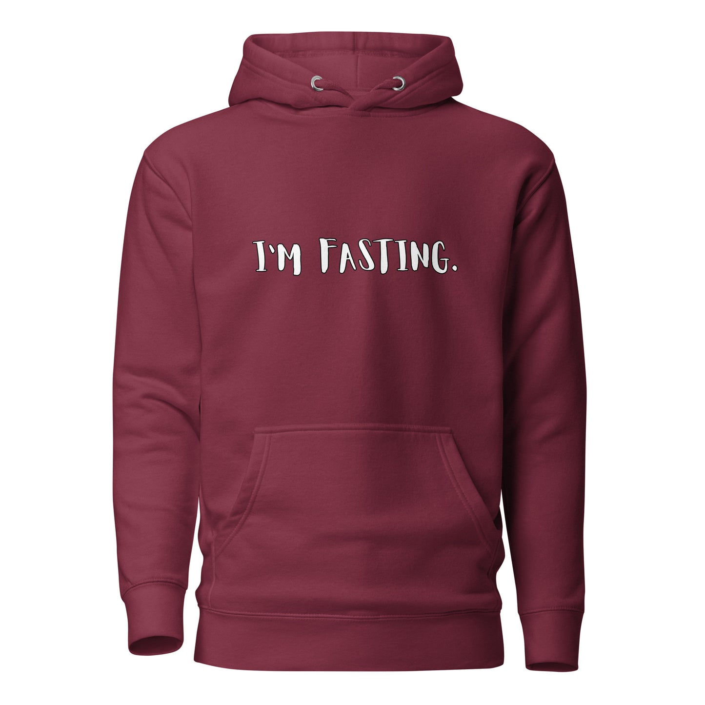 I'm Fasting Unisex Hoodie