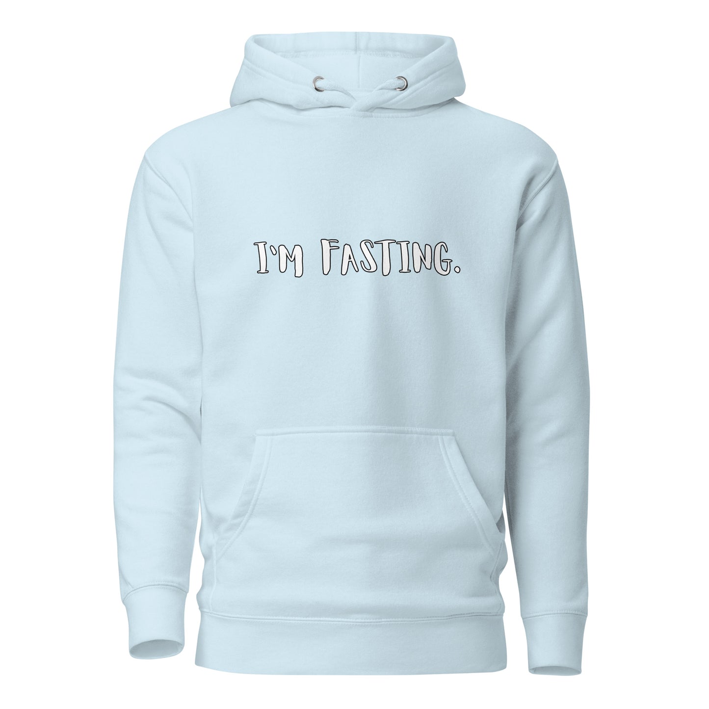 I'm Fasting Unisex Hoodie