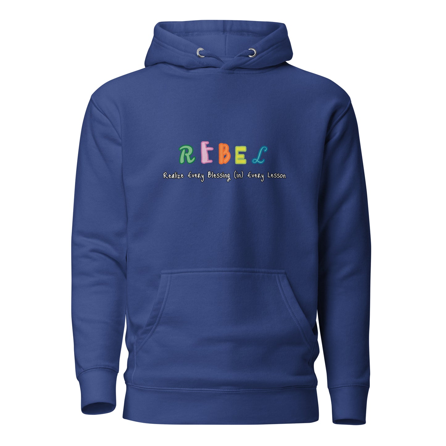 R.E.B.E.L. Hoodie
