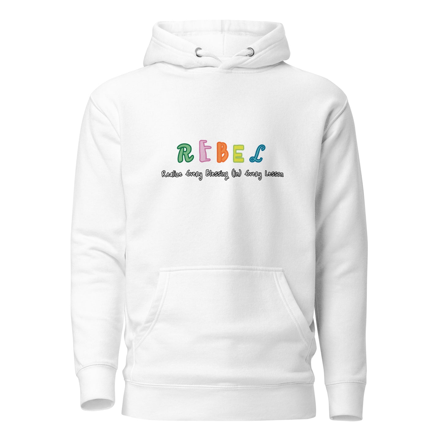 R.E.B.E.L. Hoodie