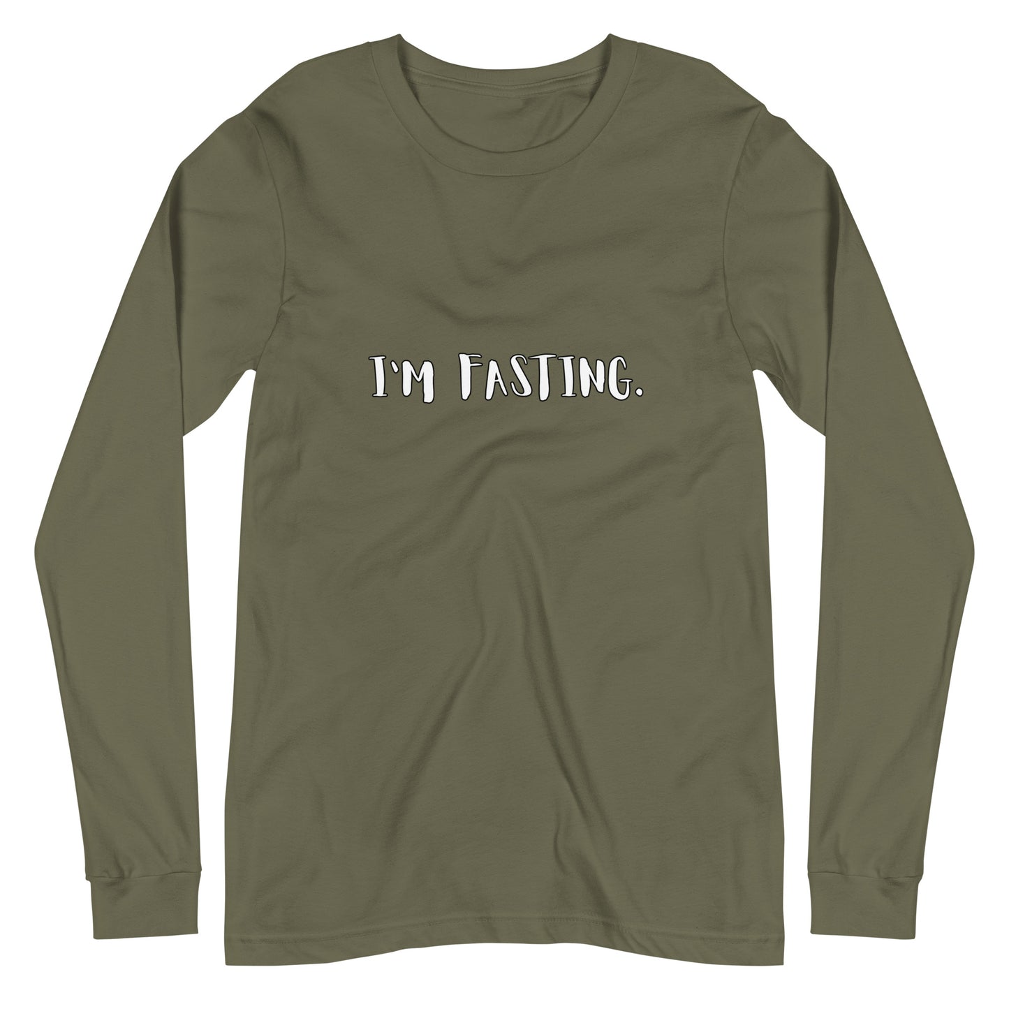 I'm Fasting Unisex Long Sleeve Tee